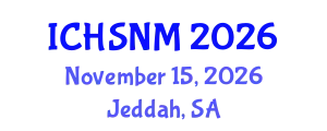 International Conference on Health Sciences, Nursing and Midwifery (ICHSNM) November 15, 2026 - Jeddah, Saudi Arabia