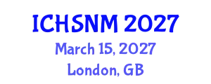 International Conference on Health Sciences, Nursing and Midwifery (ICHSNM) March 15, 2027 - London, United Kingdom