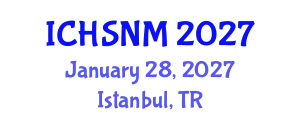 International Conference on Health Sciences, Nursing and Midwifery (ICHSNM) January 28, 2027 - Istanbul, Turkey