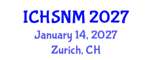 International Conference on Health Sciences, Nursing and Midwifery (ICHSNM) January 14, 2027 - Zurich, Switzerland