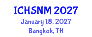 International Conference on Health Sciences, Nursing and Midwifery (ICHSNM) January 18, 2027 - Bangkok, Thailand