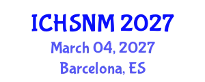 International Conference on Health Sciences, Nursing and Midwifery (ICHSNM) March 04, 2027 - Barcelona, Spain