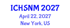International Conference on Health Sciences, Nursing and Midwifery (ICHSNM) April 22, 2027 - New York, United States