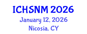 International Conference on Health Sciences, Nursing and Midwifery (ICHSNM) January 12, 2026 - Nicosia, Cyprus