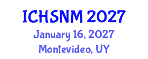 International Conference on Health Sciences, Nursing and Midwifery (ICHSNM) January 16, 2027 - Montevideo, Uruguay