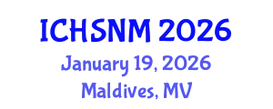 International Conference on Health Sciences, Nursing and Midwifery (ICHSNM) January 19, 2026 - Maldives, Maldives