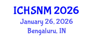International Conference on Health Sciences, Nursing and Midwifery (ICHSNM) January 26, 2026 - Bengaluru, India