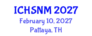 International Conference on Health Sciences, Nursing and Midwifery (ICHSNM) February 10, 2027 - Pattaya, Thailand