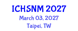 International Conference on Health Sciences, Nursing and Midwifery (ICHSNM) March 03, 2027 - Taipei, Taiwan