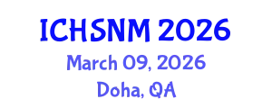 International Conference on Health Sciences, Nursing and Midwifery (ICHSNM) March 09, 2026 - Doha, Qatar