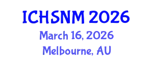 International Conference on Health Sciences, Nursing and Midwifery (ICHSNM) March 16, 2026 - Melbourne, Australia