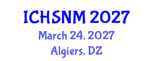 International Conference on Health Sciences, Nursing and Midwifery (ICHSNM) March 24, 2027 - Algiers, Algeria