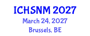 International Conference on Health Sciences, Nursing and Midwifery (ICHSNM) March 24, 2027 - Brussels, Belgium