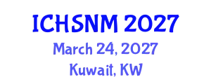 International Conference on Health Sciences, Nursing and Midwifery (ICHSNM) March 24, 2027 - Kuwait, Kuwait