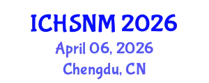 International Conference on Health Sciences, Nursing and Midwifery (ICHSNM) April 06, 2026 - Chengdu, China