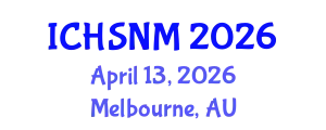 International Conference on Health Sciences, Nursing and Midwifery (ICHSNM) April 13, 2026 - Melbourne, Australia