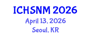International Conference on Health Sciences, Nursing and Midwifery (ICHSNM) April 13, 2026 - Seoul, Republic of Korea