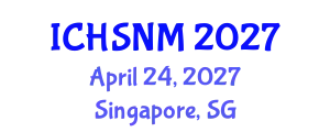 International Conference on Health Sciences, Nursing and Midwifery (ICHSNM) April 24, 2027 - Singapore, Singapore