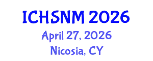 International Conference on Health Sciences, Nursing and Midwifery (ICHSNM) April 27, 2026 - Nicosia, Cyprus