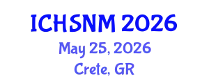 International Conference on Health Sciences, Nursing and Midwifery (ICHSNM) May 25, 2026 - Crete, Greece