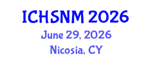 International Conference on Health Sciences, Nursing and Midwifery (ICHSNM) June 29, 2026 - Nicosia, Cyprus