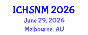 International Conference on Health Sciences, Nursing and Midwifery (ICHSNM) June 29, 2026 - Melbourne, Australia