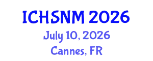 International Conference on Health Sciences, Nursing and Midwifery (ICHSNM) July 10, 2026 - Cannes, France