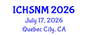 International Conference on Health Sciences, Nursing and Midwifery (ICHSNM) July 17, 2026 - Quebec City, Canada