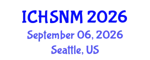International Conference on Health Sciences, Nursing and Midwifery (ICHSNM) September 06, 2026 - Seattle, United States