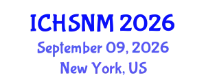 International Conference on Health Sciences, Nursing and Midwifery (ICHSNM) September 09, 2026 - New York, United States