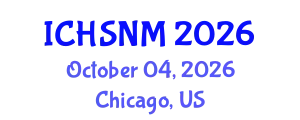 International Conference on Health Sciences, Nursing and Midwifery (ICHSNM) October 04, 2026 - Chicago, United States