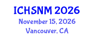 International Conference on Health Sciences, Nursing and Midwifery (ICHSNM) November 15, 2026 - Vancouver, Canada