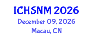 International Conference on Health Sciences, Nursing and Midwifery (ICHSNM) December 09, 2026 - Macau, China