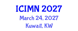 International Conference on Integrative Medicine and Nutrition (ICIMN) March 24, 2027 - Kuwait, Kuwait