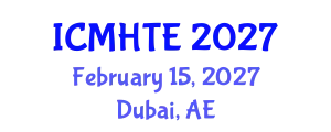 International Conference on Music History, Theory, and Ethnomusicology (ICMHTE) February 15, 2027 - Dubai, United Arab Emirates