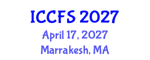 International Conference on Criminology and Forensic Studies (ICCFS) April 17, 2027 - Marrakesh, Morocco