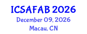 International Conference on Soil, Agriculture, Food and Agricultural Biotechnology (ICSAFAB) December 09, 2026 - Macau, China