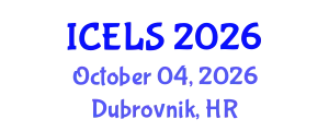 International Conference on Education and Learning Sciences (ICELS) October 04, 2026 - Dubrovnik, Croatia