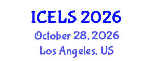 International Conference on Education and Learning Sciences (ICELS) October 28, 2026 - Los Angeles, United States