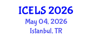 International Conference on Education and Learning Sciences (ICELS) May 04, 2026 - Istanbul, Turkey