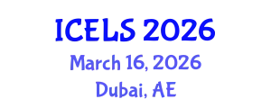 International Conference on Education and Learning Sciences (ICELS) March 16, 2026 - Dubai, United Arab Emirates