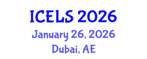 International Conference on Education and Learning Sciences (ICELS) January 26, 2026 - Dubai, United Arab Emirates
