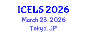 International Conference on Education and Learning Sciences (ICELS) March 23, 2026 - Tokyo, Japan