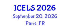 International Conference on Education and Learning Sciences (ICELS) September 20, 2026 - Paris, France