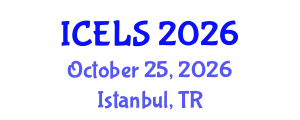 International Conference on Education and Learning Sciences (ICELS) October 25, 2026 - Istanbul, Turkey