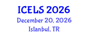 International Conference on Education and Learning Sciences (ICELS) December 20, 2026 - Istanbul, Turkey