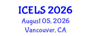 International Conference on Education and Learning Sciences (ICELS) August 05, 2026 - Vancouver, Canada