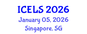 International Conference on Education and Learning Sciences (ICELS) January 05, 2026 - Singapore, Singapore
