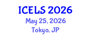 International Conference on Education and Learning Sciences (ICELS) May 25, 2026 - Tokyo, Japan