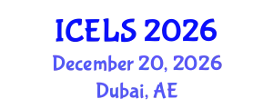 International Conference on Education and Learning Sciences (ICELS) December 20, 2026 - Dubai, United Arab Emirates
